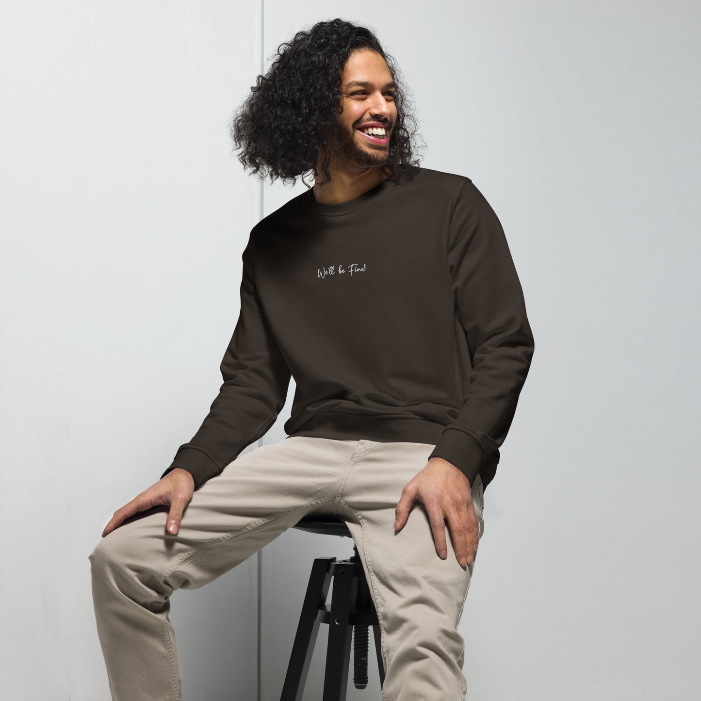 We'll Be Fine! Men's Organic Cotton Sweatshirt